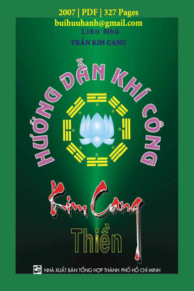 Hướng Dẫn Khí Công Kim Cang Thiền (NXB Tổng Hợp 2007) - Trần Kim Cang, 327 Trang