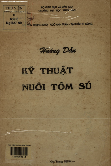 Hướng Dẫn Kỹ Thuật Nuôi Tôm Sú (NXB Nha Trang 1994) - Nguyễn Trọng Nho, 62 Trang