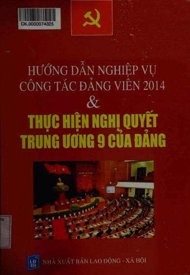 Hướng Dẫn Nghiệp Vụ Công Tác Đảng Viên 2014 Và Thực Hiện Nghị Quyết Trung Ương 9 Của Đảng