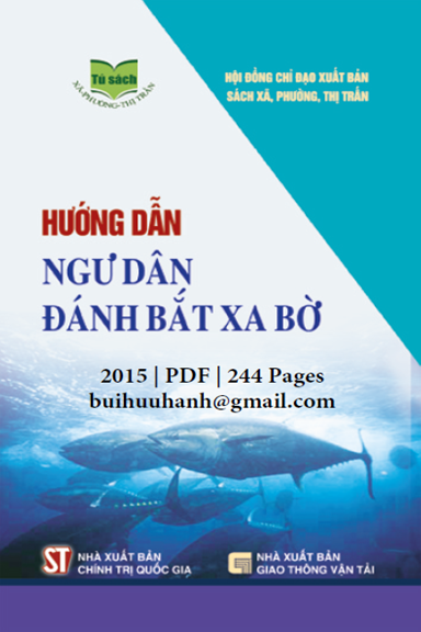 Hướng Dẫn Ngư Dân Đánh Bắt Xa Bờ (NXB Chính Trị 2015) - Ngô Đức Hành, 244 Trang