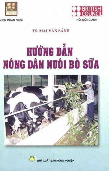 Hướng Dẫn Nông Dân Nuôi Bò Sữa (NXB Nông Nghiệp 2009) - Mai Văn Sánh, 65 Trang