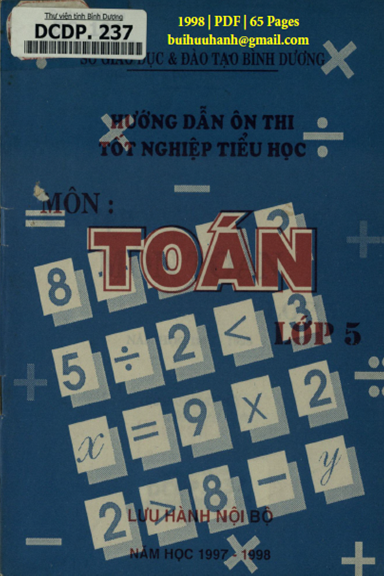 Hướng Dẫn Ôn Thi Tốt Nghiệp Tiểu Học Môn Toán Lớp 5 (NXB Giáo Dục 1998) - Nhiều Tác Giả, 65 Trang