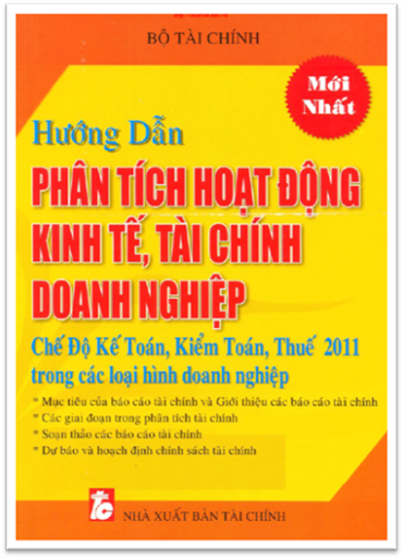 Hướng Dẫn Phân Tích Hoạt Động Kinh Tế, Tài Chính Doanh Nghiệp - Bộ Tài Chính, 476 Trang