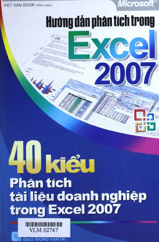 Hướng Dẫn Phân Tích Trong Excel 2007 (NXB Giao Thông Vận Tải 2007) - Trọng Kiên, 304 Trang