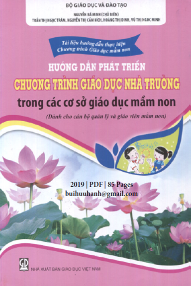 Hướng Dẫn Phát Triển Chương Trình Giáo Dục Nhà Trường (NXB Giáo Dục 2019) - Nguyễn Bá Minh, 85 Trang