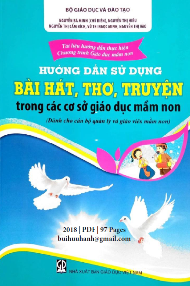 Hướng Dẫn Sử Dụng Bài Hát, Thơ, Truyện (NXB Giáo Dục 2018) - Nguyễn Bá Minh, 97 Trang