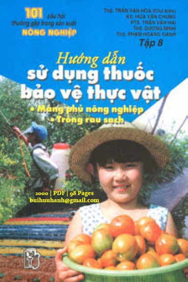Hướng Dẫn Sử Dụng Thuốc Bảo Vệ Thực Vật (NXB Trẻ 2000) - Trần Văn Hòa, 98 Trang