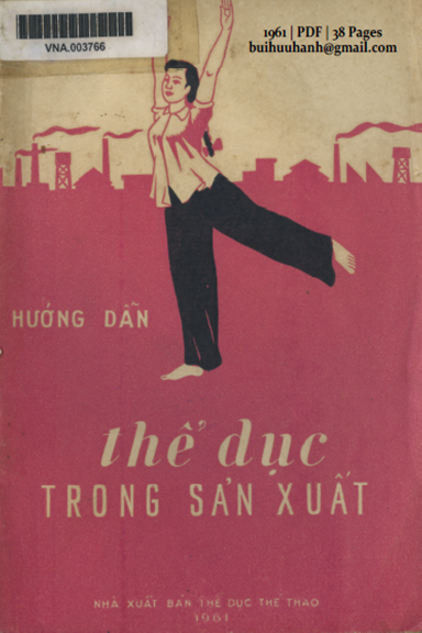 Hướng Dẫn Thể Dục Trong Sản Xuất (NXB Thể Dục Thể Thao 1961) - Nhiều Tác Giả, 38 Trang