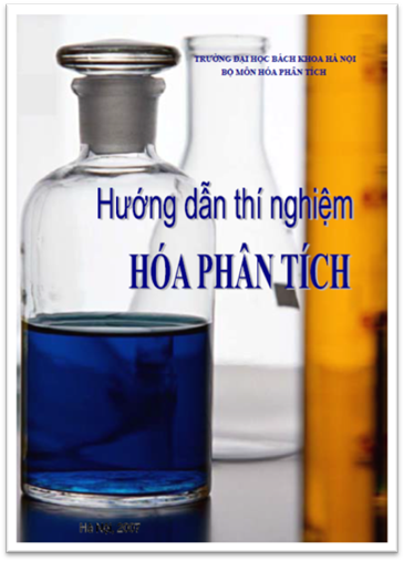 Hướng Dẫn Thí Nghiệm Hóa Phân Tích (NXB Hà Nội 2007) - Nguyễn Lê Huy, 136 Trang