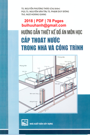 Hướng Dẫn Thiết Kế Đồ Án Môn Học Cấp Thoát Nước Trong Nhà Và Công Trình - Nguyễn Phương Thảo