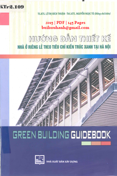 Hướng Dẫn Thiết Kế Nhà Ở Riêng Lẻ (NXB Xây Dựng 2015) - Lê Thị Bích Thuận, 145 Trang