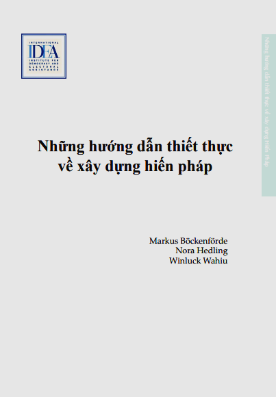 Hướng Dẫn Thiết Thực Về Xây Dựng Hiến Pháp (NXB Đại Học Quốc Gia 2015) - Nora Hedling, 341 Trang