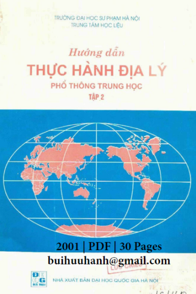 Hướng Dẫn Thực Hành Địa Lý THPT Tập 2 (NXB Đại Học Quốc Gia 2001) - Lâm Quang Dốc, 30 Trang