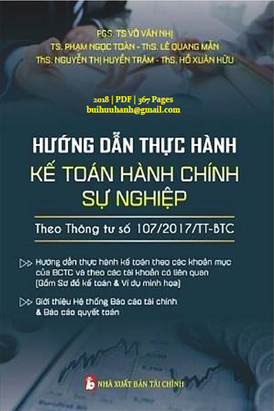 Hướng Dẫn Thực Hành Kế Toán Hành Chính Sự Nghiệp (NXB Tài Chính 2018) - Võ Văn Nhị, 367 Trang
