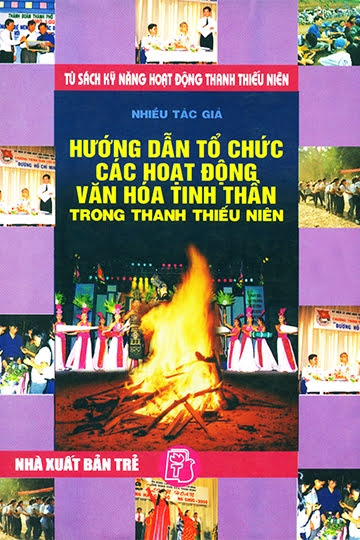 Hướng Dẫn Tổ Chức Các Hoạt Động Văn Hóa Tinh Thần Trong Thanh Thiếu Niên