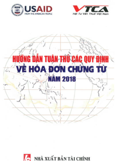 Hướng Dẫn Tuân Thủ Các Quy Định Về Hóa Đơn Chứng Từ Năm 2018 (NXB Tài Chính 2018) - Nhiều Tác Giả