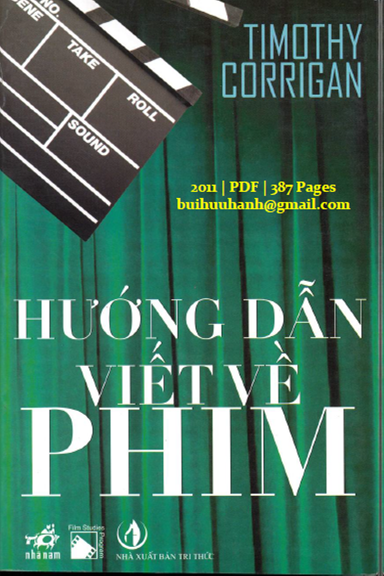 Hướng Dẫn Viết Về Phim (NXB Tri Thức 2011) - Timothy Corrigan, 387 Trang