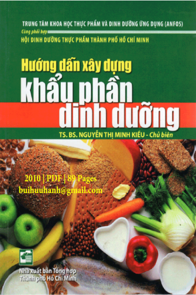 Hướng Dẫn Xây Dựng Khẩu Phần Dinh Dưỡng (NXB Tổng Hợp 2010) - Nguyễn Thị Minh Kiều, 89 Trang