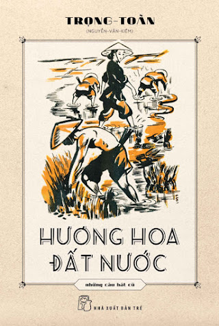 Hương Hoa Đất Nước (NXB Trẻ 2017) - Trọng Toàn, 388 Trang