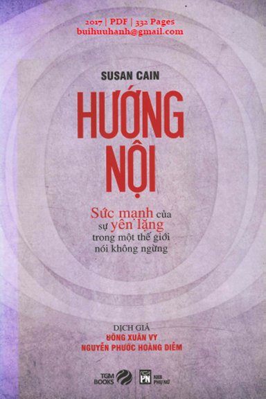 Hướng Nội Sức Mạnh Của Sự Yên Lặng (NXB Phụ Nữ 2017) - Susan Cain, 332 Trang
