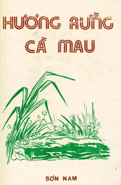 Hương Rừng Cà Mau (NXB Phù Sa 1962) - Sơn Nam, 169 Trang