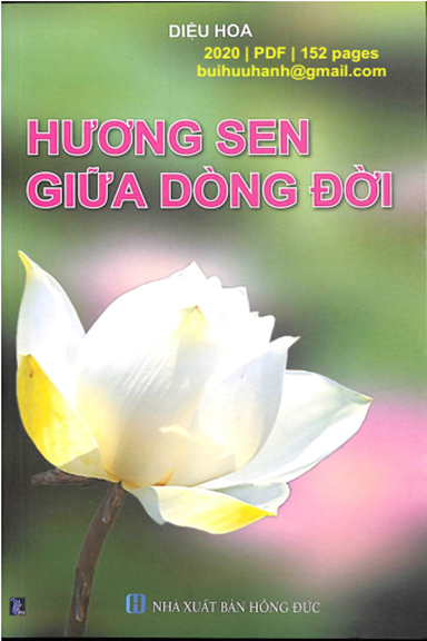 Hương Sen Giữa Dòng Đời (NXB Hồng Đức 2020) - Diệu Hoa, 152 Trang