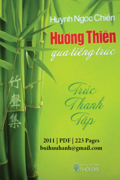 Hương Thiền Qua Tiếng Trúc (NXB Thời Đại 2011) - Huỳnh Ngọc Chiến, 223 Trang
