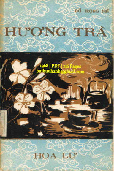 Hương Trà (NXB Hoa Lư 1968) - Đỗ Trọng Huề, 216 Trang