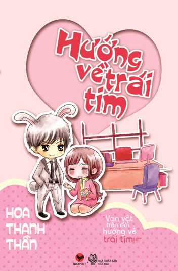 Hướng Về Trái Tim (NXB Thời Đại 2013) - Hoa Thanh Thần, 543 Trang
