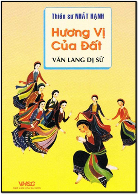Hương Vị Của Đất-Văn Lang Dị Sử (NXB Phương Đông 2010) - Thích Nhất Hạnh, 163 Trang
