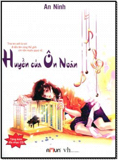 Huyền Của Ôn Noãn (NXB Văn Học 2012) - An Ninh, 592 Trang