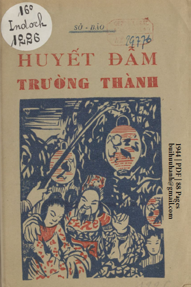 Huyết Đẫm Trường Thành (NXB Tam Kỳ Thư Xã 1944) - Sở Bảo, 88 Trang
