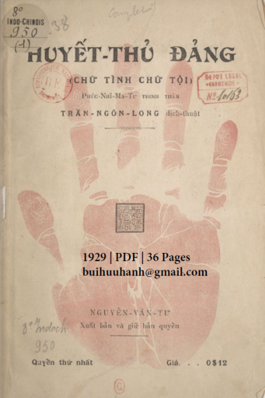 Huyết Thủ Đảng Quyển 1 (NXB Trịnh Văn Bích 1929) - Trần Ngôn Long, 36 Trang