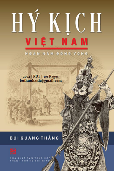 Hý Kịch Việt Nam Ngàn Năm Đồng Vọng (NXB Tổng Hợp 2024) - Bùi Quang Thắng, 301 Trang