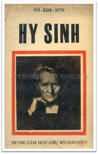 Hy Sinh (NXB Bộ Giáo Dục 1972) - Võ Kim Sơn, 69 Trang