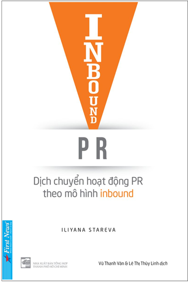 Inbound PR-Dịch Chuyển Hoạt Động PR Theo Mô Hình Inbound (NXB Tổng Hợp) - Iliyana Stareva, 216 Trang