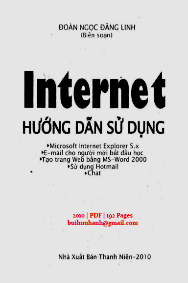 Internet Hướng Dẫn Sử Dụng (NXB Thanh Niên 2010) - Đoàn Ngọc Đăng Linh, 192 Trang