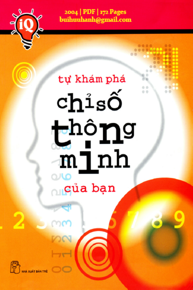IQ Tự Khám Phá Chỉ Số Thông Minh Của Bạn (NXB Trẻ 2004) - Nguyễn Tứ, 172 Trang