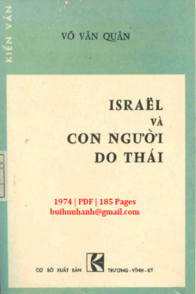 Isreal Và Con Người Do Thái (NXB Trương Vĩnh Ký 1974) - Võ Văn Quân, 185 Trang