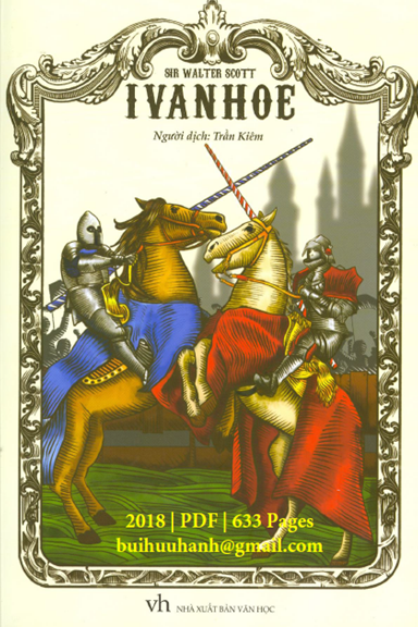 Ivanhoe (NXB Văn Học 2018) - Walter Scott, 633 Trang