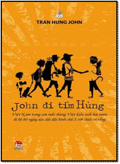 John Đi Tìm Hùng (NXB Kim Đồng 2013) - Trần Hùng John, 113 Trang