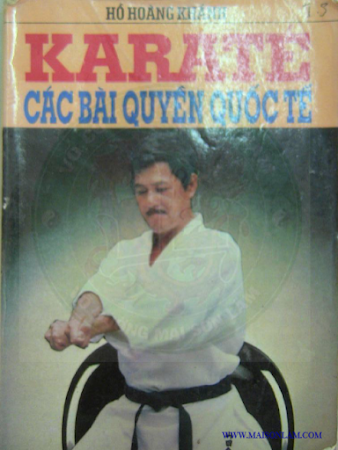 Karate Các Bài Quyền Quốc Tế (NXB Mũi Cà Mau 2003) - Hồ Hoàng Khánh, 285 Trang