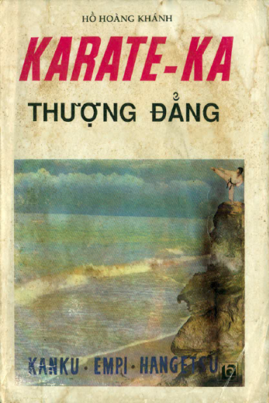 Karate-Ka Thượng Đẳng (NXB Long An 1990) - Hồ Hoàng Khánh, 296 Trang