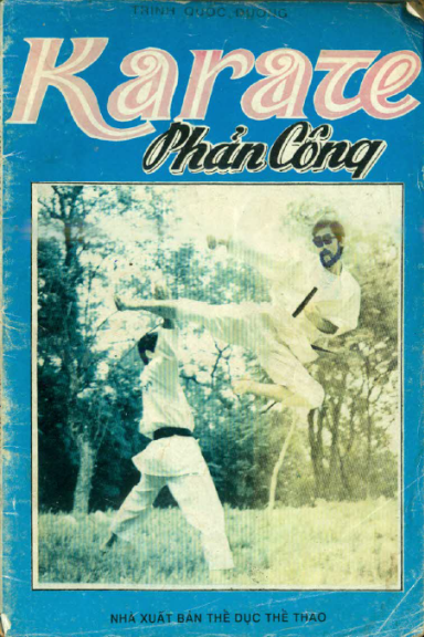 Karate Phản Công (NXB Thể Dục Thể Thao 1994) - Trịnh Quốc Dương, 54 Trang