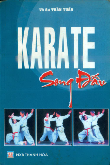 Karate Song Đấu (NXB Thanh Hóa 2007) - Trần Tuấn, 111 Trang