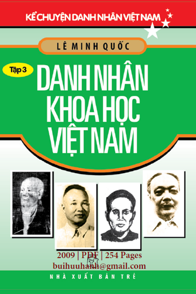 Kể Chuyện Danh Nhân Việt Nam Tập 3-Danh Nhân Khoa Học Việt Nam (NXB Trẻ 2009) - Lê Minh Quốc