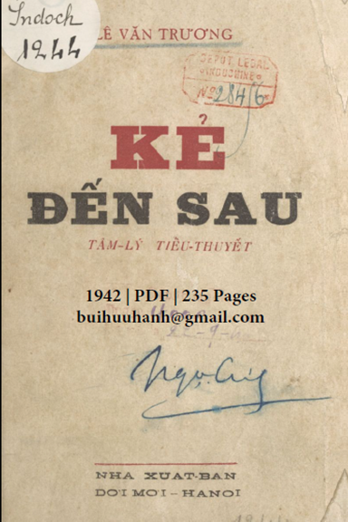 Kẻ Đến Sau Quyển 1 (NXB Đời Mới 1942) - Lê Văn Trương, 235 Trang