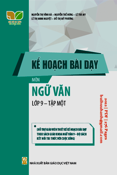 Kế Hoạch Bài Dạy Môn Ngữ Văn Lớp 9 Tập 1 (NXB Giáo Dục 2022) - Nguyễn Thị Vĩnh Hà, 276 Trang