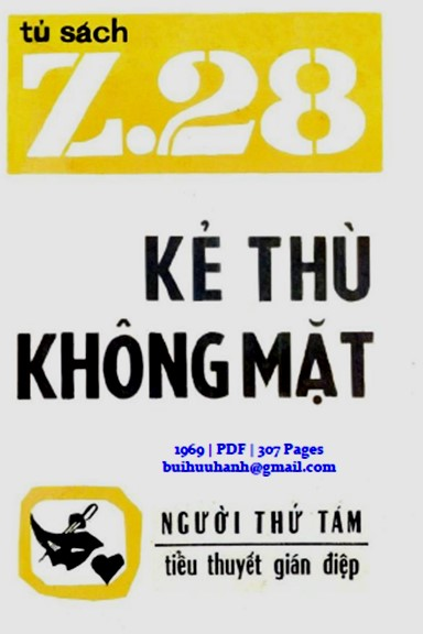 Kẻ Thù Không Mặt (NXB Hành Động 1969) - Người Thứ Tám, 307 Trang