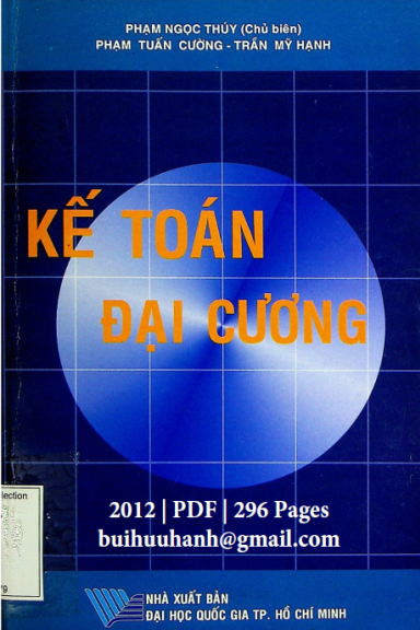 Kế Toán Đại Cương (NXB Đại Học Quốc Gia 2012) - Phạm Ngọc Thúy, 296 Trang